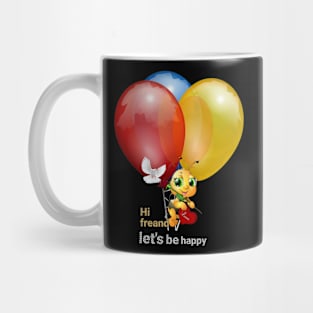 lest.s be happy Mug